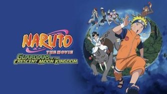 Naruto – Movie 03 – Guardians of the Crescent Moon Kingdom